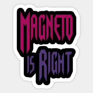 Magento Was Right Sticker